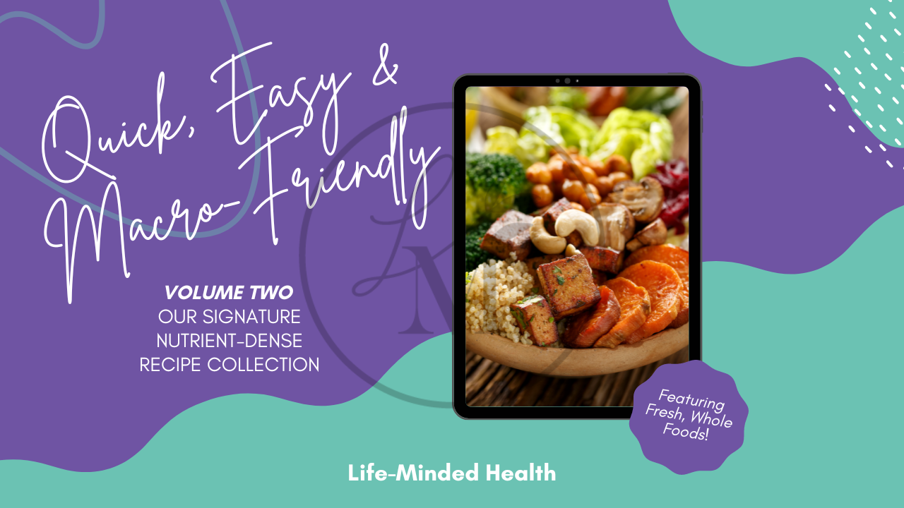 Quick, Easy, & Macro Friendly Recipe Collection, Volume 2