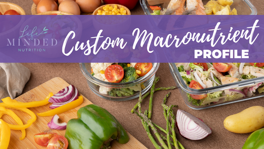 Custom Macronutrient Profile