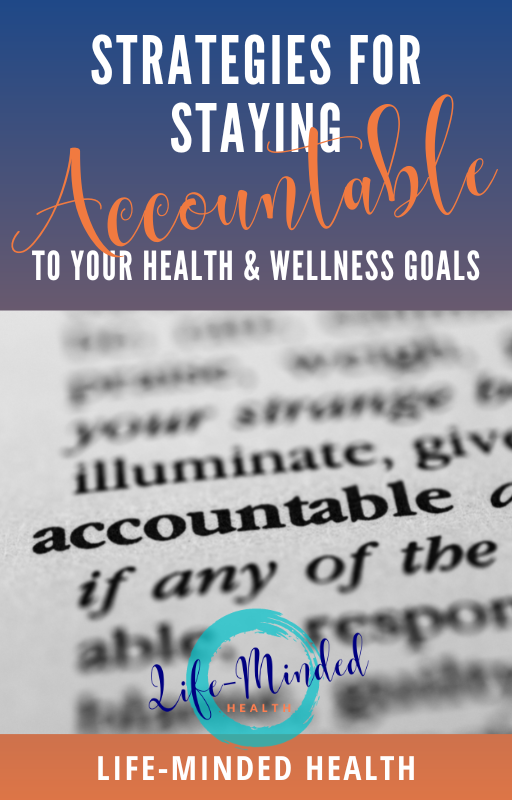 Strategies for Staying Accountable
